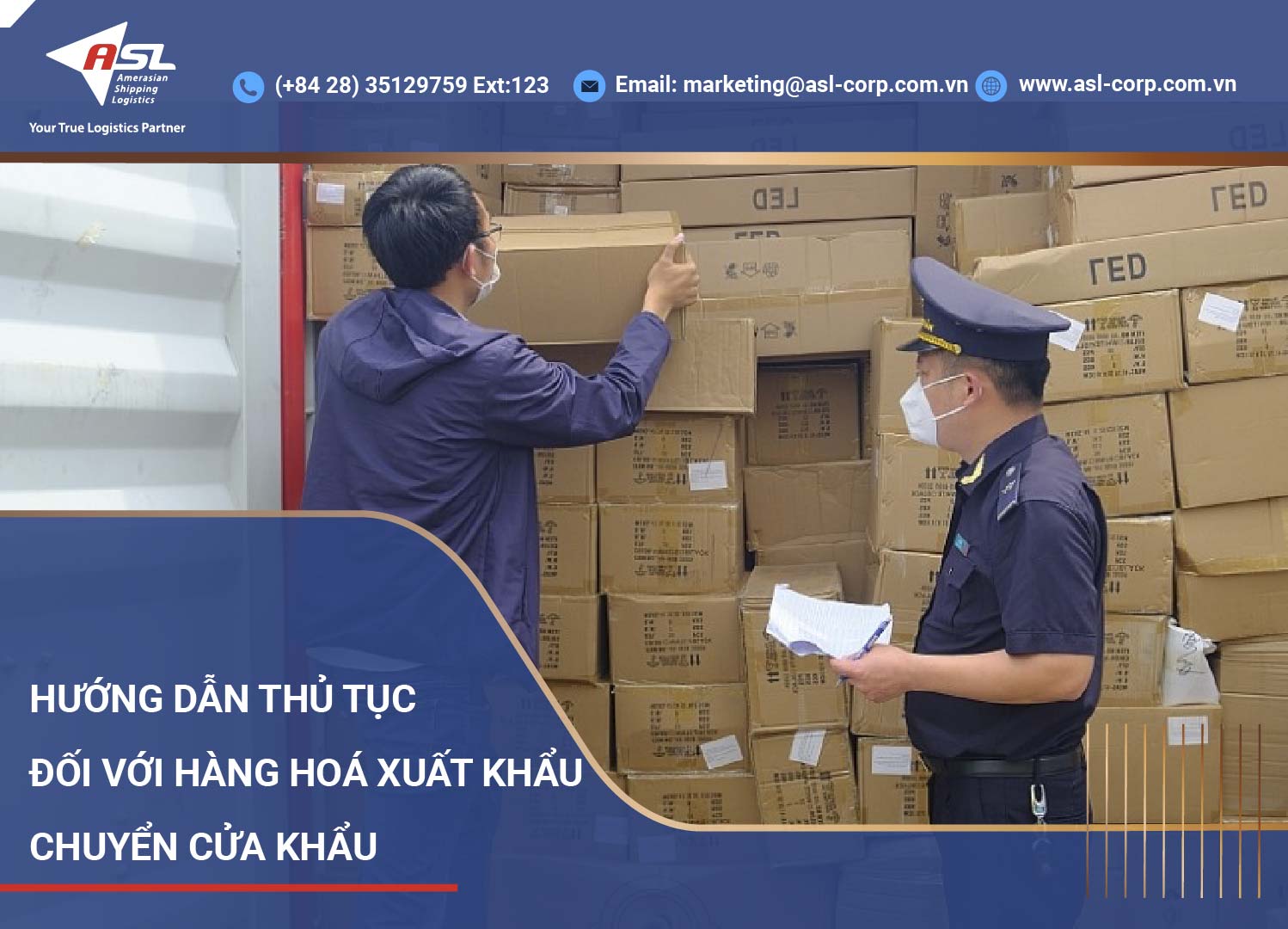 HƯỚNG DẪN THỦ TỤC ĐỐI VỚI HÀNG HOÁ XUẤT KHẨU CHUYỂN CỬA KHẨU 